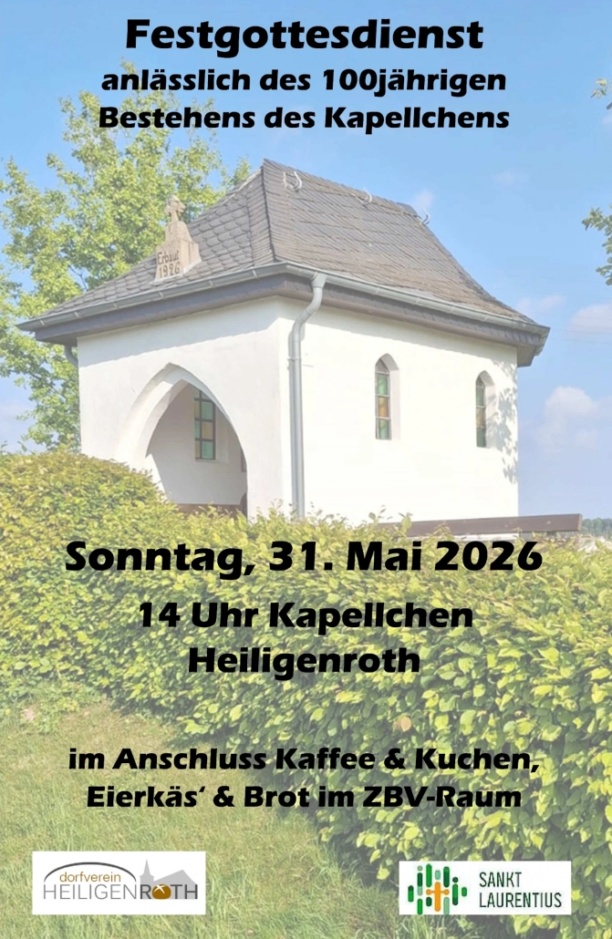 Festgottesdienst anlässlich des 100jährigen Bestehens des Kapellchens