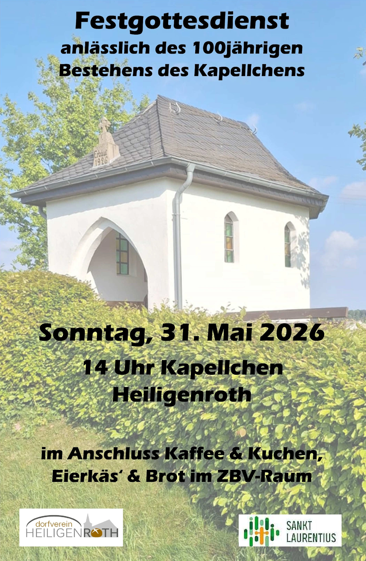 Festgottesdienst anlässlich des 100jährigen Bestehens des Kapellchens